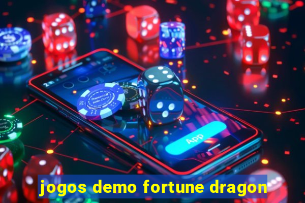 jogos demo fortune dragon